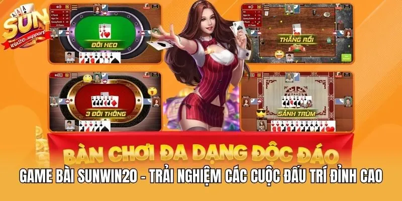 Game bài Sunwin20 - Trải nghiệm các cuộc đấu trí đỉnh cao