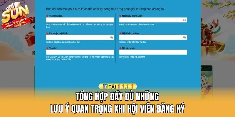 Tổng hợp đầy đủ những lưu ý quan trọng khi hội viên đăng ký